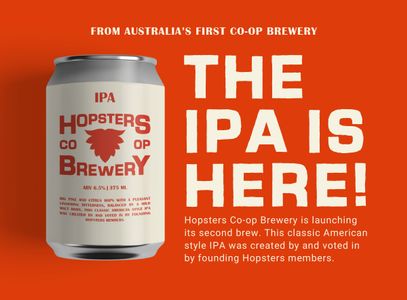 Hopsters Co-op IPA Cans Launch by Hopsters Co-operative AU - Pozible