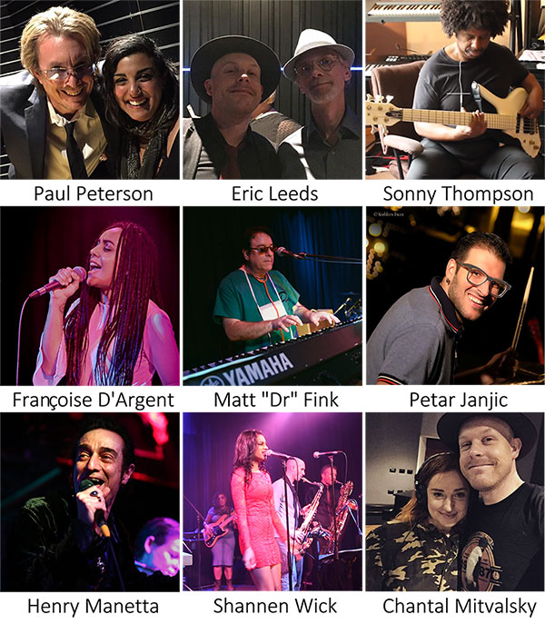 Photos of Paul Peterson, Eric Leeds, Sonny Thompson, Francoise D'Argent, Matt "Dr" Fink, Petar Janjic, Henry Manetta, Shannen Wick and Chantal Mitvalsky